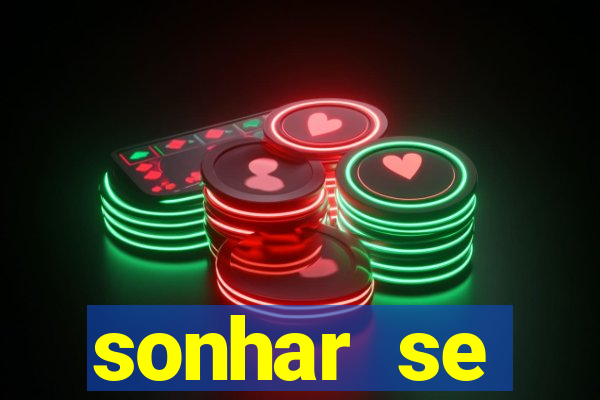 sonhar se escondendo de uma pessoa jogo do bicho